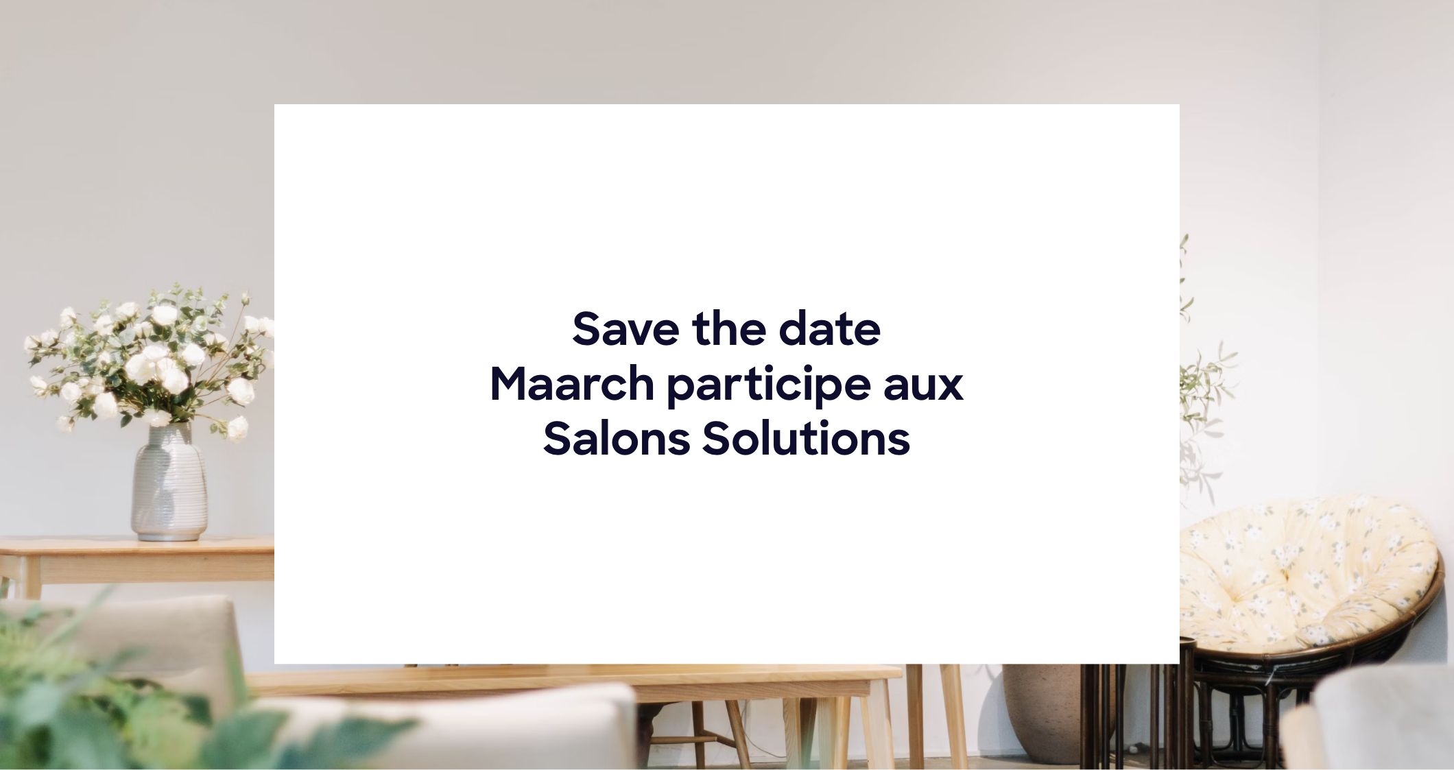 Maarch participe aux Salons Solutions